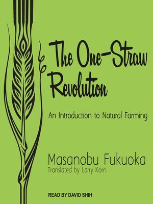cover image of The One-Straw Revolution